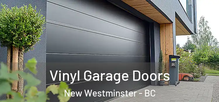  Vinyl Garage Doors New Westminster - BC